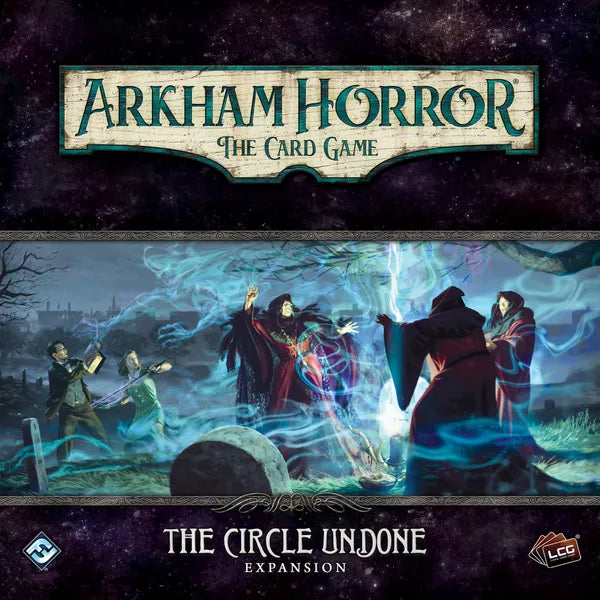 Arkham Horror Card Game : The Circle Undone | L.A. Mood Comics and Games
