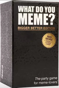 What Do You Meme? Bigger Better Edition | L.A. Mood Comics and Games