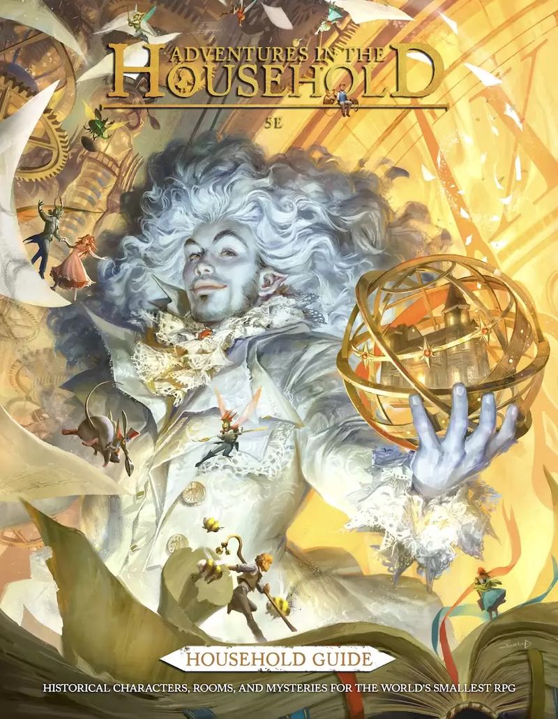ADVENTURES IN THE HOUSEHOLD: HOUSEHOLD GUIDE (5E) | L.A. Mood Comics and Games