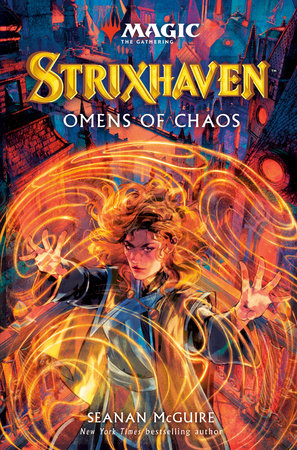 MAGIC THE GATHERING NOVEL: STRIXHAVEN - OMENS OF CHAOS HC | L.A. Mood Comics and Games