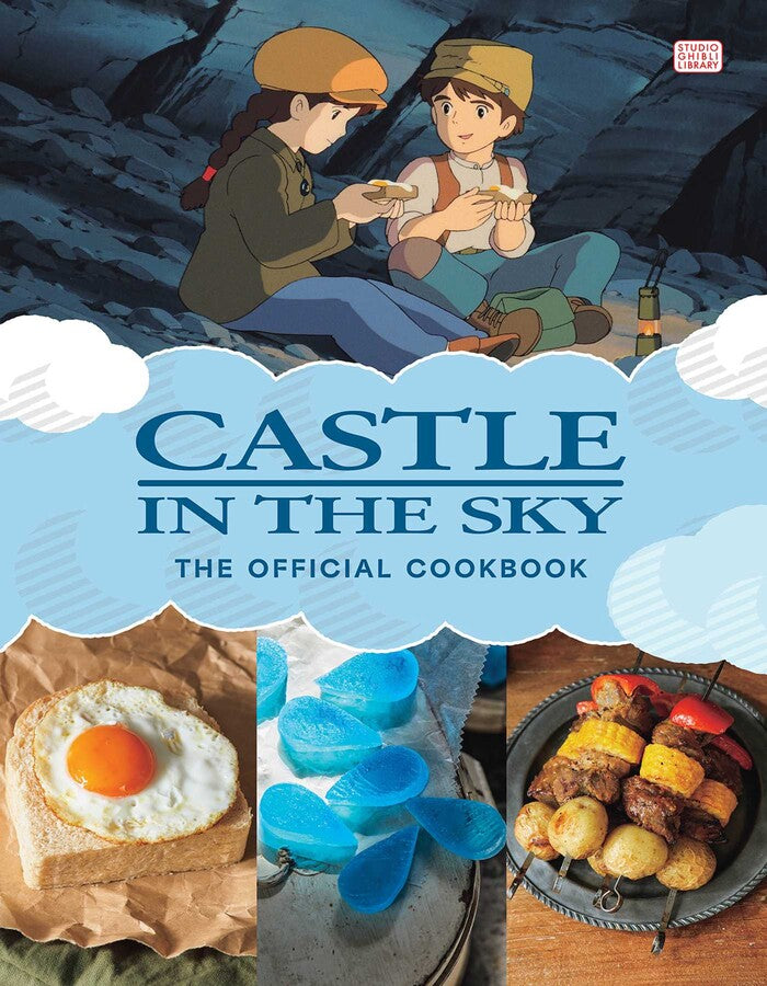 CASTLE IN THE SKY: THE OFFICIAL COOKBOOK HC | L.A. Mood Comics and Games