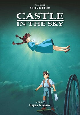 CASTLE IN THE SKY FILM COMIC: ALL-IN-ONE EDITION HC | L.A. Mood Comics and Games