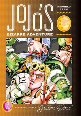 JOJO'S BIZARRE ADVENTURE PART 5 GOLDEN WIND VOL 1 | L.A. Mood Comics and Games
