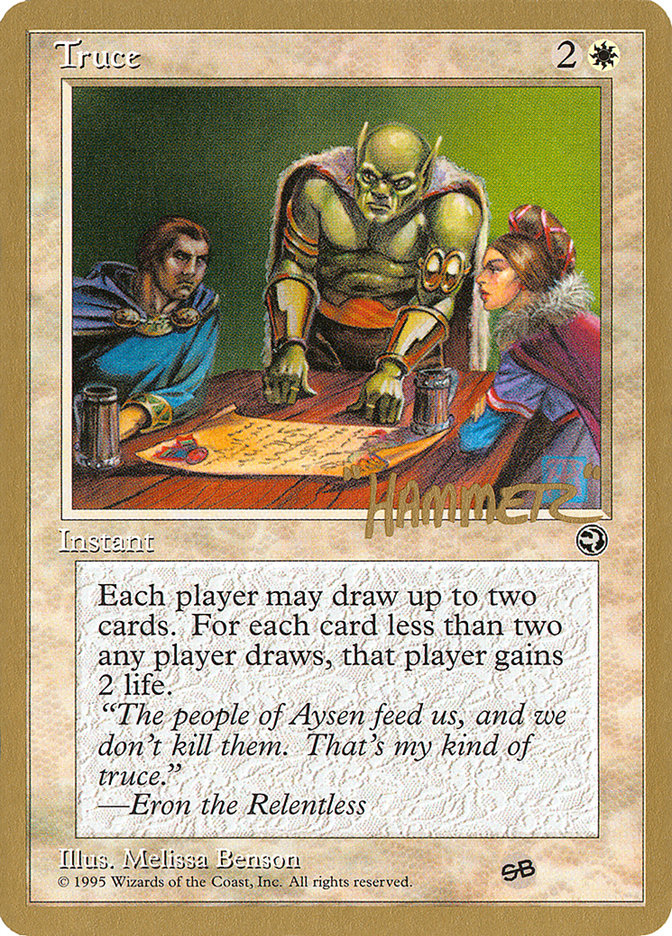 Truce (Shawn "Hammer" Regnier) (SB) [Pro Tour Collector Set] | L.A. Mood Comics and Games