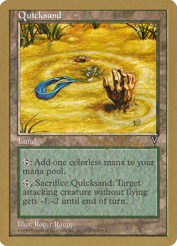 Quicksand (Randy Buehler) [World Championship Decks 1998] | L.A. Mood Comics and Games