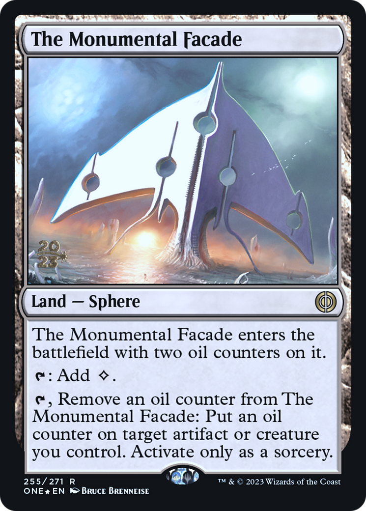 The Monumental Facade [Phyrexia: All Will Be One Prerelease Promos] | L.A. Mood Comics and Games