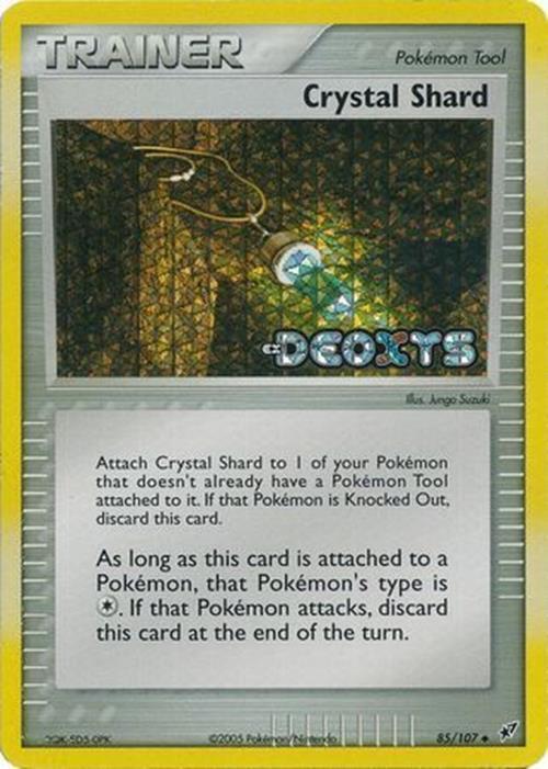 Crystal Shard (85/107) (Stamped) [EX: Deoxys] | L.A. Mood Comics and Games