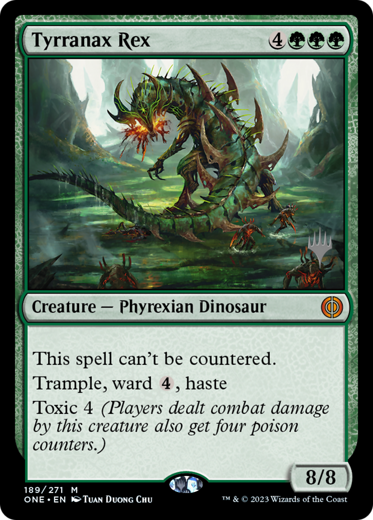 Tyrranax Rex (Promo Pack) [Phyrexia: All Will Be One Promos] | L.A. Mood Comics and Games