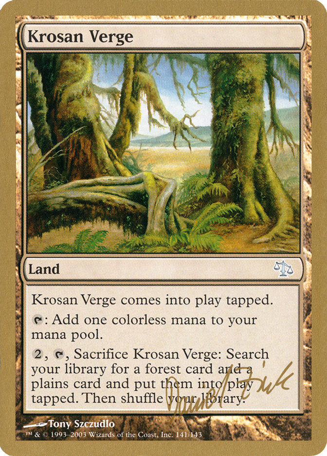 Krosan Verge (Daniel Zink) [World Championship Decks 2003] | L.A. Mood Comics and Games