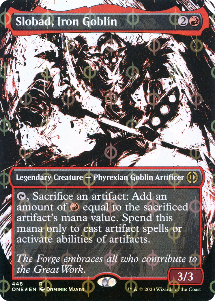 Slobad, Iron Goblin (Borderless Ichor Step-and-Compleat Foil) [Phyrexia: All Will Be One] | L.A. Mood Comics and Games