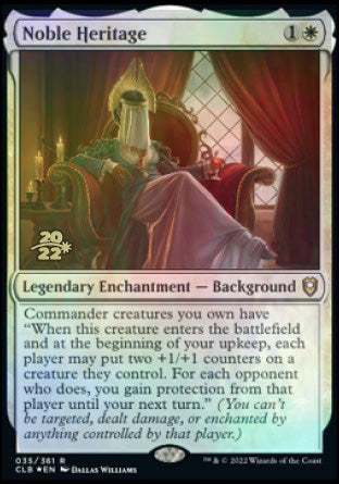 Noble Heritage [Commander Legends: Battle for Baldur's Gate Prerelease Promos] | L.A. Mood Comics and Games