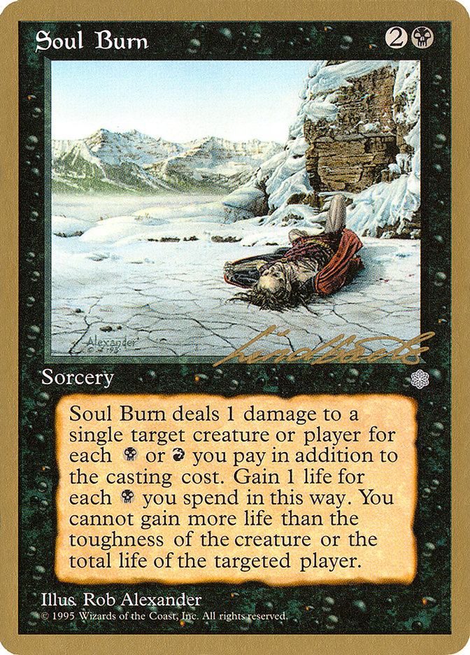 Soul Burn (Leon Lindback) [Pro Tour Collector Set] | L.A. Mood Comics and Games