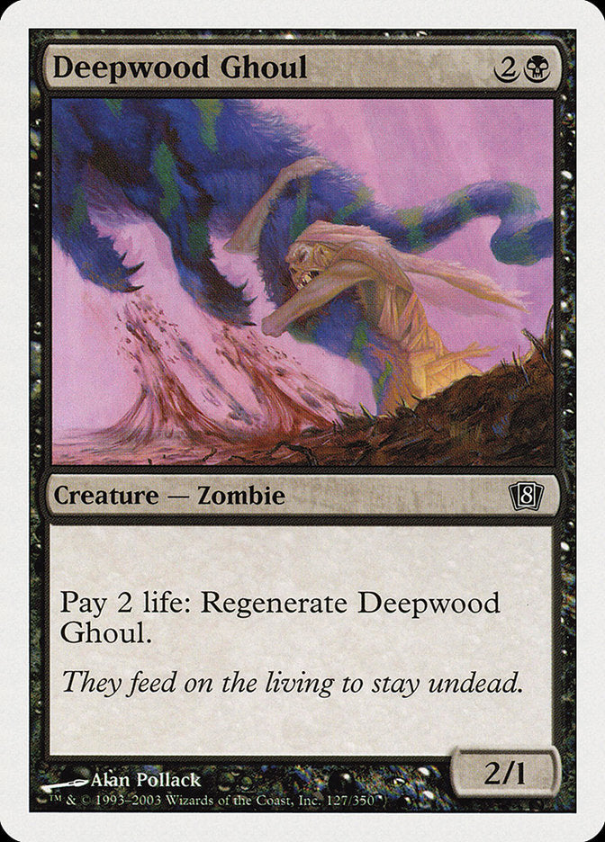 Deepwood Ghoul [Eighth Edition] | L.A. Mood Comics and Games