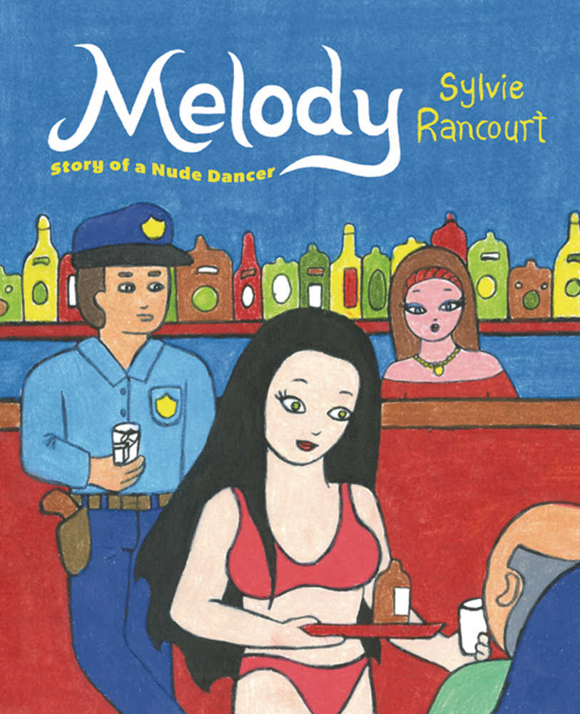 Melody Story Of A Nude Dancer Graphic Novel (Mature) | L.A. Mood Comics and Games