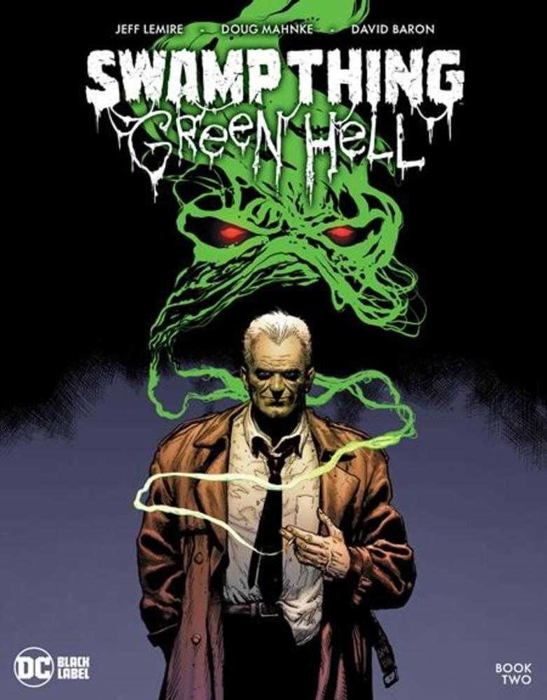 Swamp Thing Green Hell #2 (Of 3) Cover A Doug Mahnke (Mature) | L.A. Mood Comics and Games