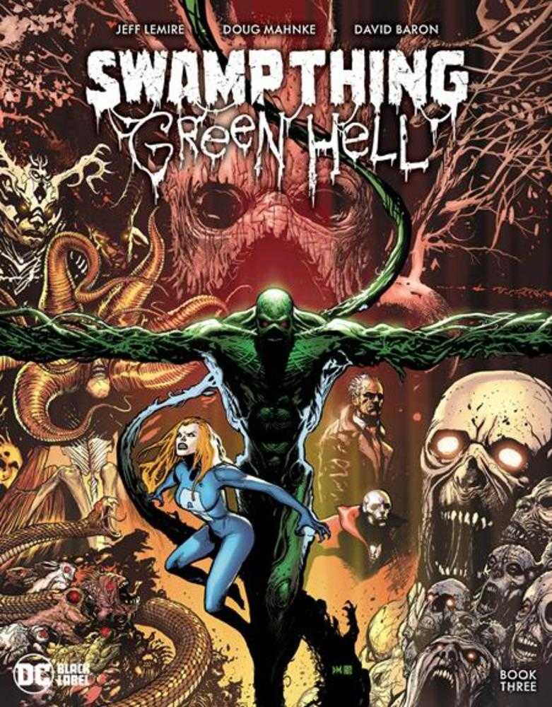 Swamp Thing Green Hell #3 (Of 3) Cover A Doug Mahnke (Mature) | L.A. Mood Comics and Games