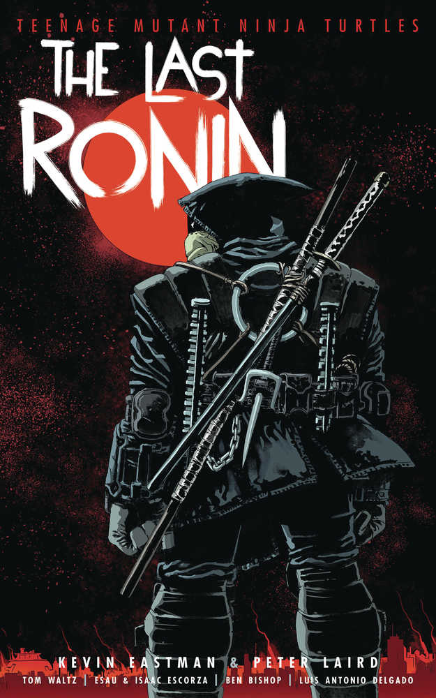 Teenage Mutant Ninja Turtles The Last Ronin Hardcover | L.A. Mood Comics and Games