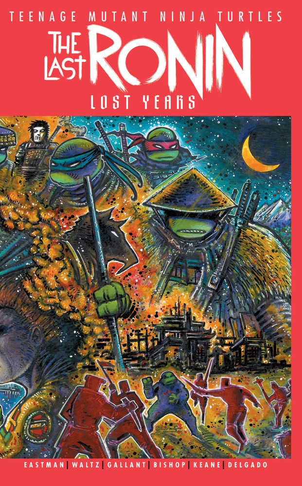 Teenage Mutant Ninja Turtles Last Ronin Lost Years #1 Cover B Eastman | L.A. Mood Comics and Games