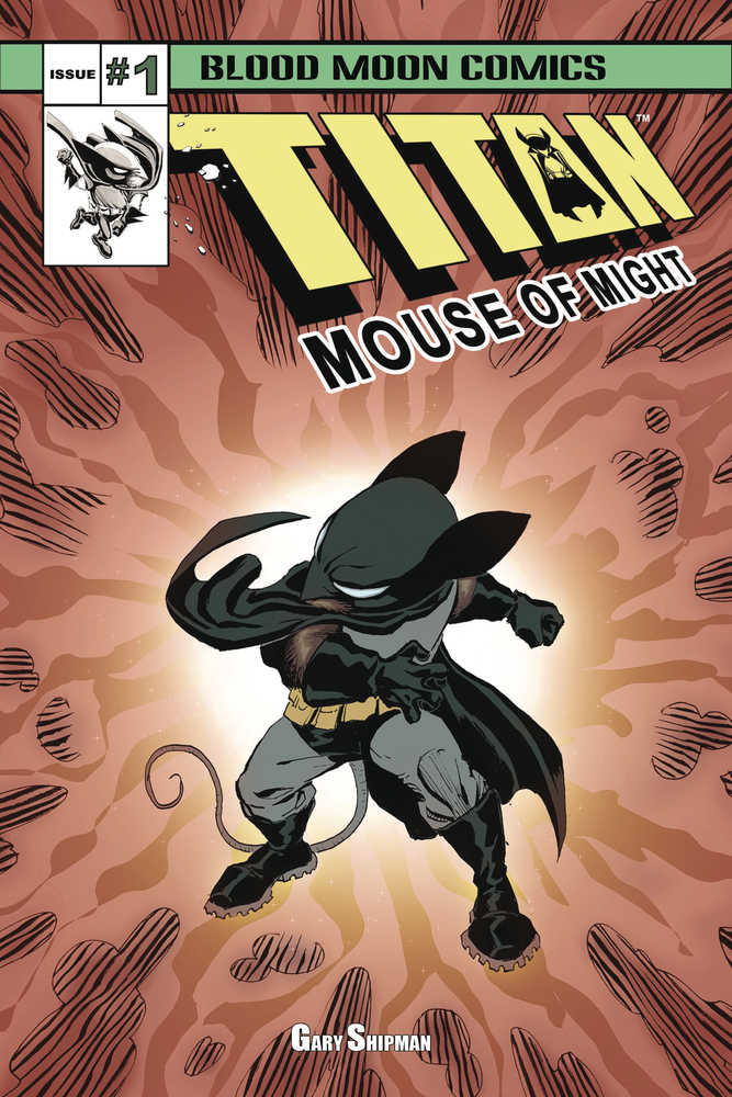 Titan Mouse Of Might #1 (Mature) | L.A. Mood Comics and Games