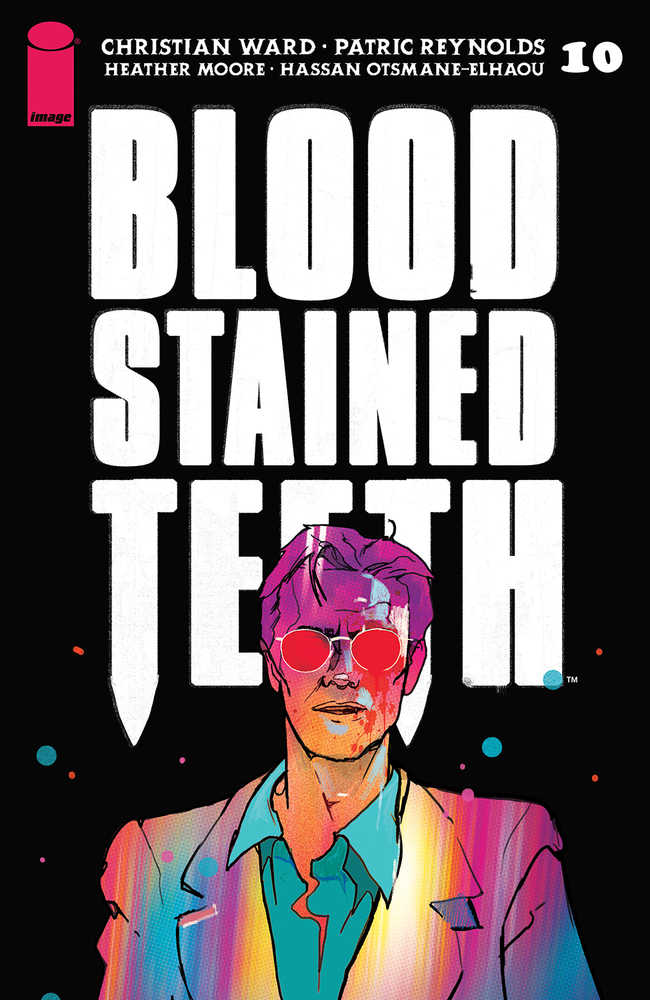 Blood Stained Teeth #10 Cover A Ward (Mature) | L.A. Mood Comics and Games