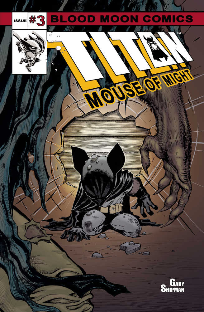 Titan Mouse Of Might #3 (Mature) | L.A. Mood Comics and Games