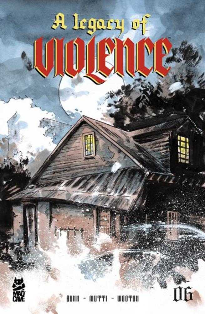 Legacy Of Violence #6 (Of 12) (Mature) | L.A. Mood Comics and Games