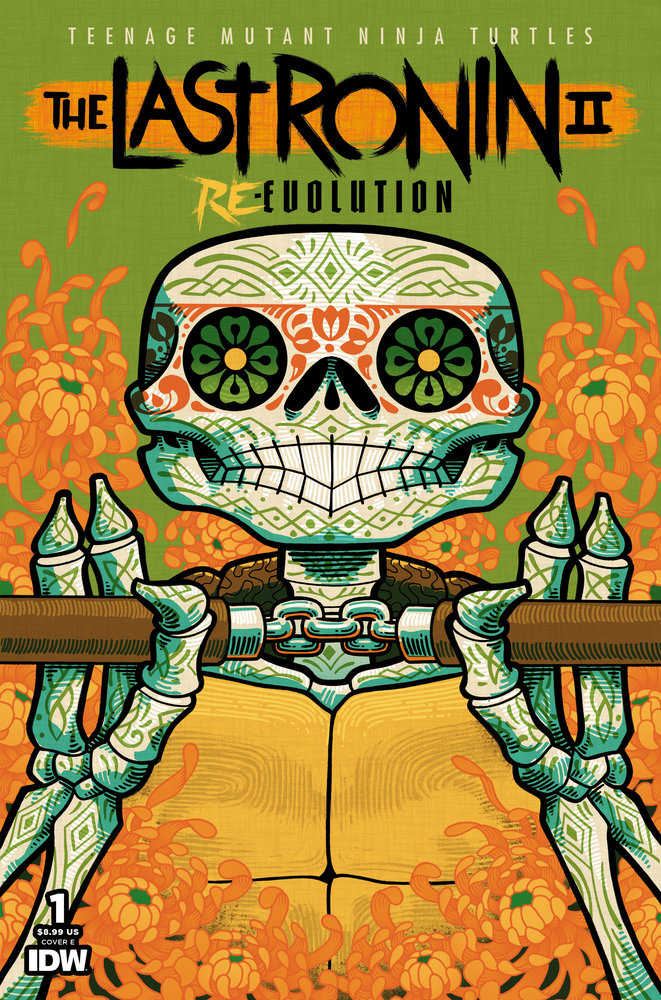 Teenage Mutant Ninja Turtles: The Last Ronin II--Re-Evolution #1 Variant E (DíA De  Los Muertos) | L.A. Mood Comics and Games