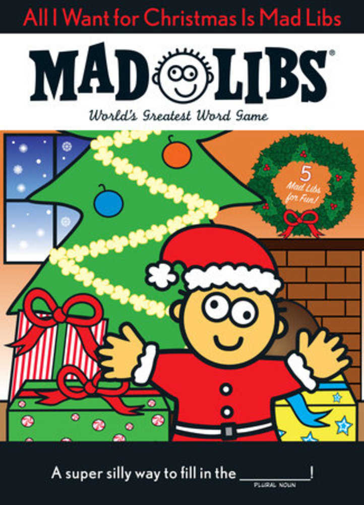 All I Want For Christmas Is Mad Libs | L.A. Mood Comics and Games