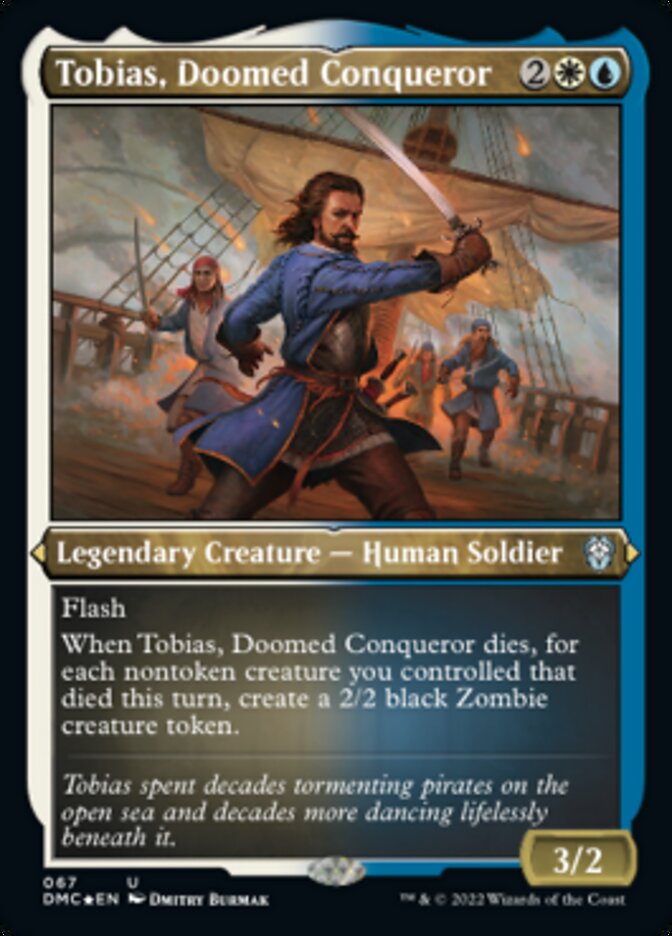 Tobias, Doomed Conqueror (Foil Etched) [Dominaria United Commander] | L.A. Mood Comics and Games