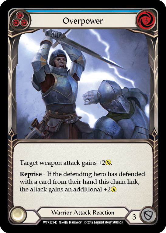 Overpower (Blue) [WTR125-R] (Welcome to Rathe)  Alpha Print Normal | L.A. Mood Comics and Games