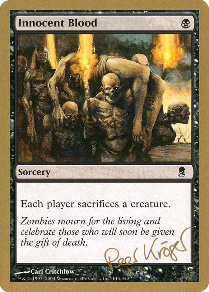 Innocent Blood (Peer Kroger) [World Championship Decks 2003] | L.A. Mood Comics and Games