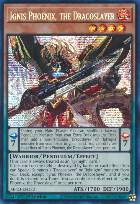 Ignis Phoenix, the Dracoslayer [MP23-EN172] Prismatic Secret Rare | L.A. Mood Comics and Games