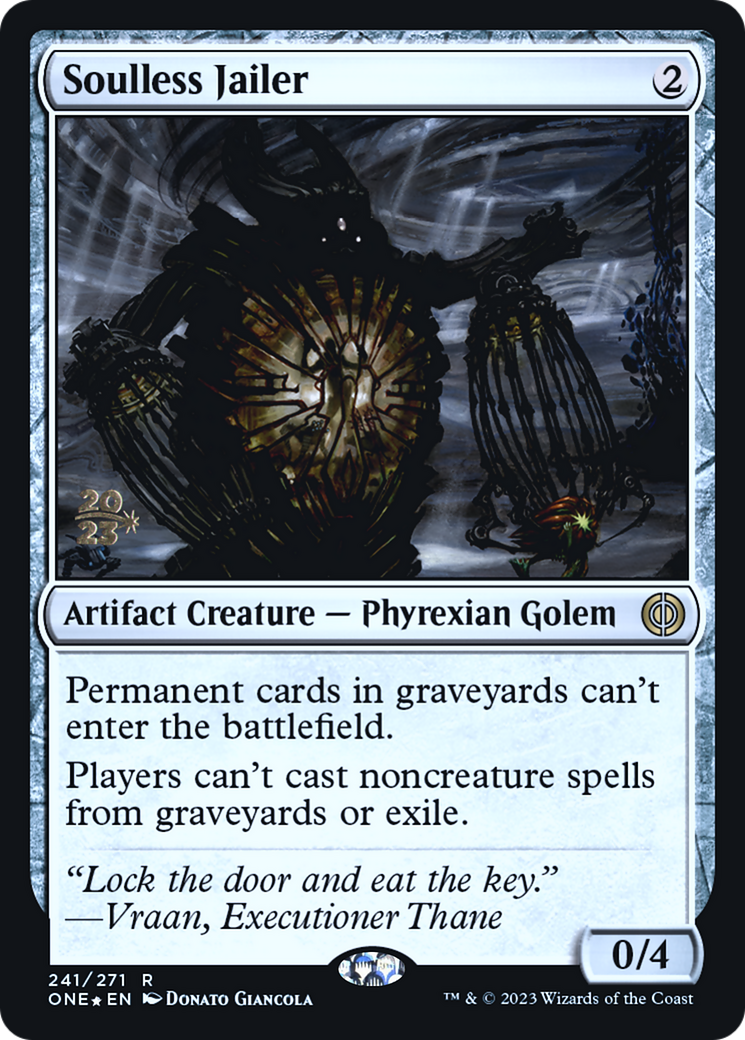Soulless Jailer [Phyrexia: All Will Be One Prerelease Promos] | L.A. Mood Comics and Games