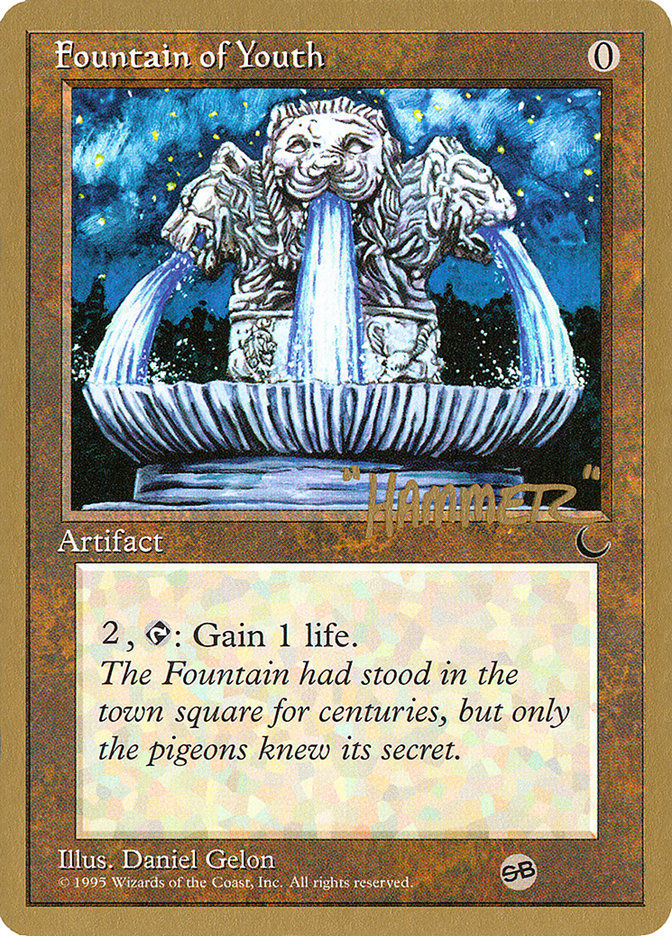 Fountain of Youth (Shawn "Hammer" Regnier) (SB) [Pro Tour Collector Set] | L.A. Mood Comics and Games