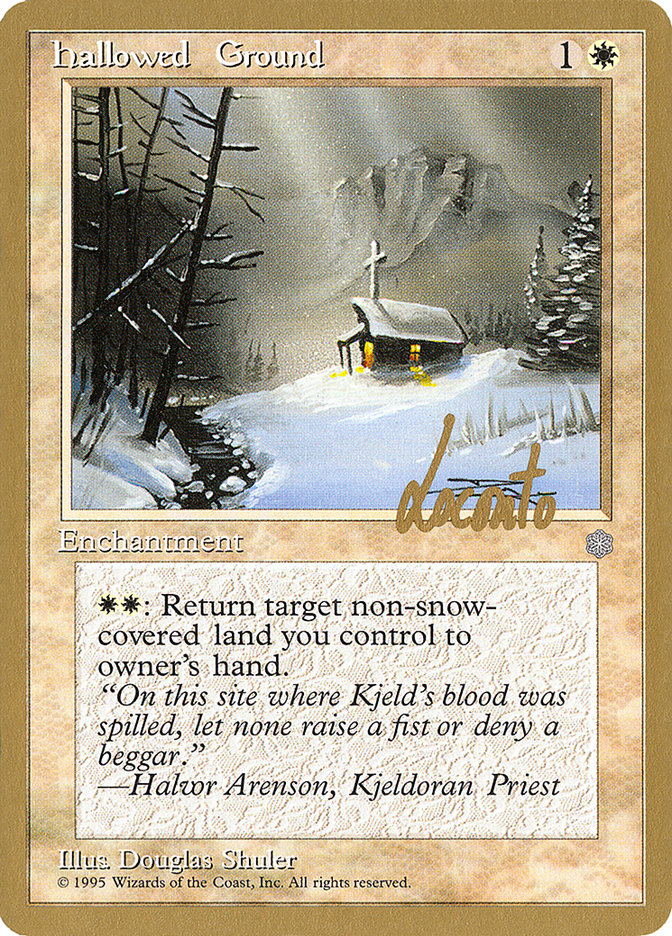 Hallowed Ground (Michael Loconto) [Pro Tour Collector Set] | L.A. Mood Comics and Games