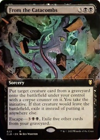 From the Catacombs (Extended Art) [Commander Legends: Battle for Baldur's Gate] | L.A. Mood Comics and Games