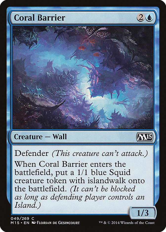 Coral Barrier [Magic 2015] | L.A. Mood Comics and Games