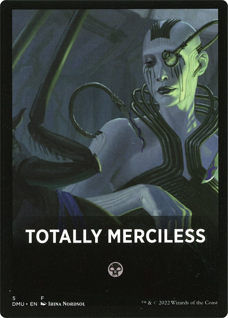 Totally Merciless Theme Card [Dominaria United Tokens] | L.A. Mood Comics and Games