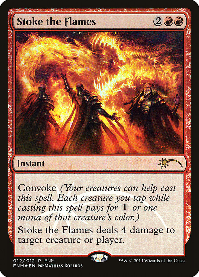 Stoke the Flames [Friday Night Magic 2014] | L.A. Mood Comics and Games