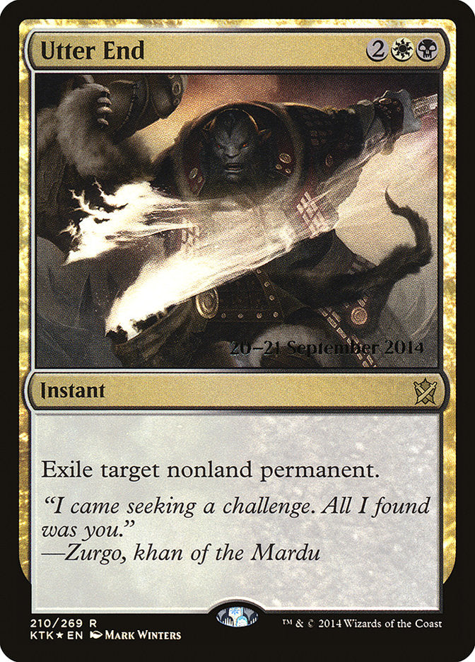 Utter End [Khans of Tarkir Prerelease Promos] | L.A. Mood Comics and Games