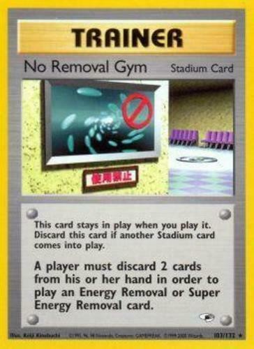 No Removal Gym (103/132) [Gym Heroes Unlimited] | L.A. Mood Comics and Games