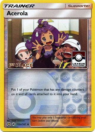 Acerola (112a/147) (League Promo 1st Place) [Sun & Moon: Burning Shadows] | L.A. Mood Comics and Games