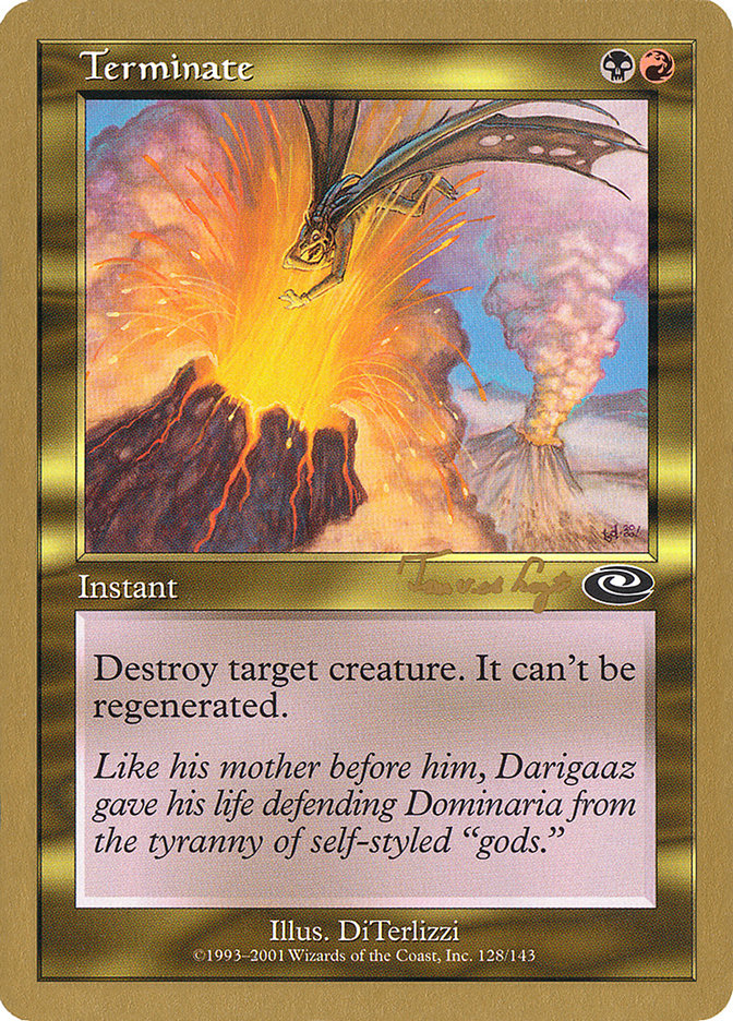 Terminate (Tom van de Logt) [World Championship Decks 2001] | L.A. Mood Comics and Games