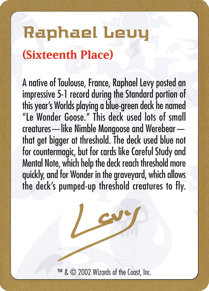 Raphael Levy Bio [World Championship Decks 2002] | L.A. Mood Comics and Games