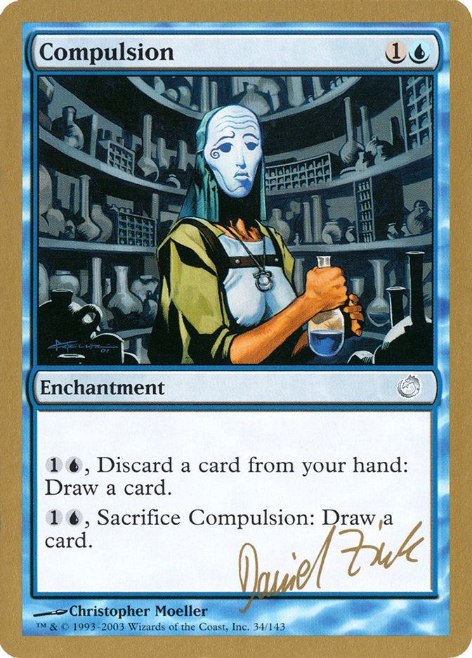 Compulsion (Daniel Zink) [World Championship Decks 2003] | L.A. Mood Comics and Games