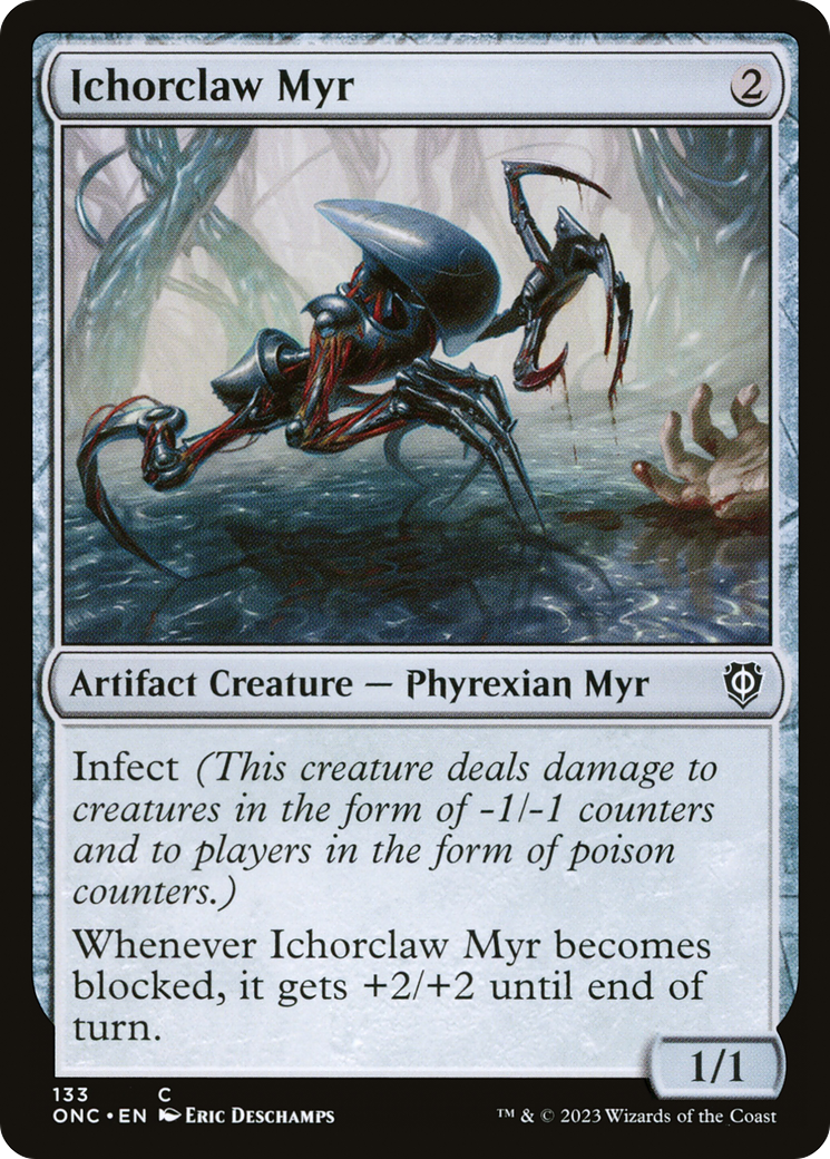 Ichorclaw Myr [Phyrexia: All Will Be One Commander] | L.A. Mood Comics and Games