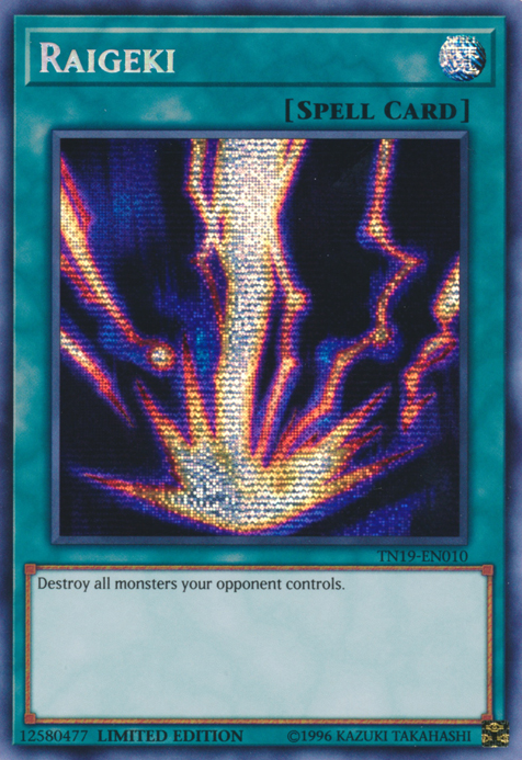 Raigeki [TN19-EN010] Prismatic Secret Rare | L.A. Mood Comics and Games
