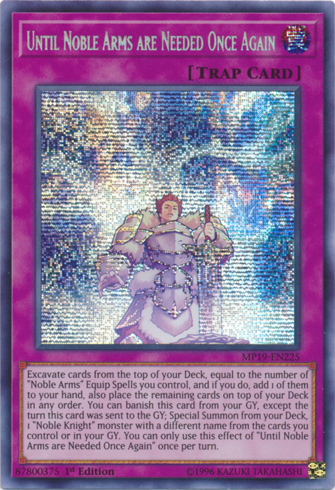 Until Noble Arms are Needed Once Again [MP19-EN225] Prismatic Secret Rare | L.A. Mood Comics and Games