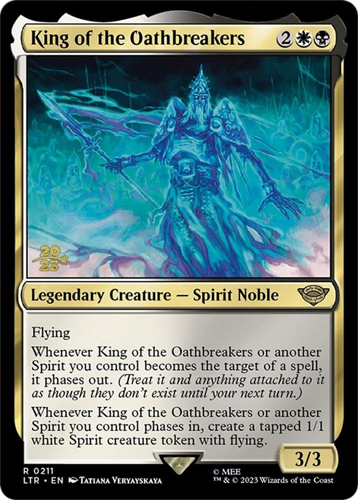 King of the Oathbreakers [The Lord of the Rings: Tales of Middle-Earth Prerelease Promos] | L.A. Mood Comics and Games