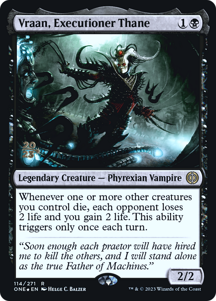 Vraan, Executioner Thane [Phyrexia: All Will Be One Prerelease Promos] | L.A. Mood Comics and Games